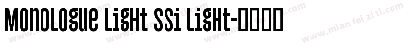 Monologue Light SSi Light字体转换